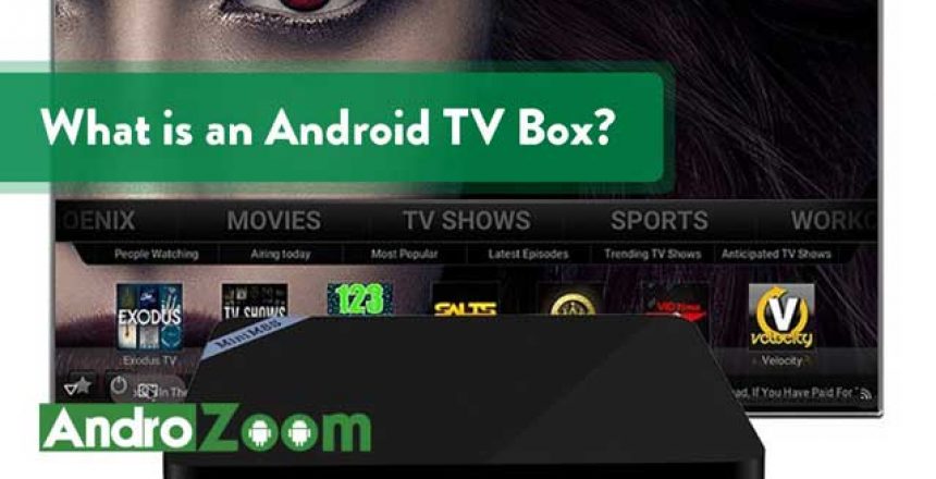 What is an Android TV Box